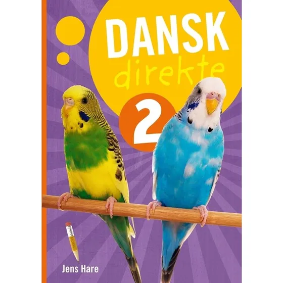 Dansk Direkte 2 Elevbog - Jens Hare