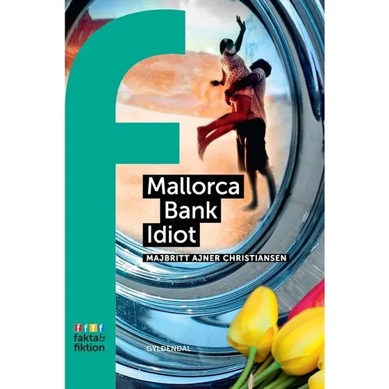 Mallorca Bank Idiot - Majbritt Ajner Christiansen