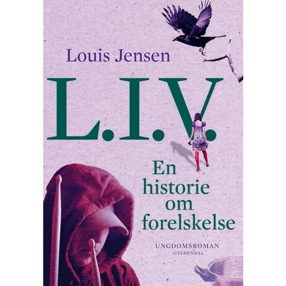 L.I.V. En historie om forelskelse – Louis Jensen