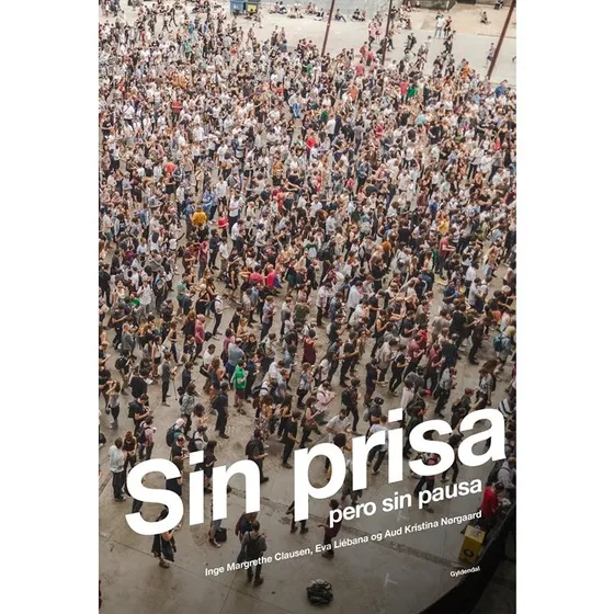 Sin Prisa - Inge Margrethe Clausen