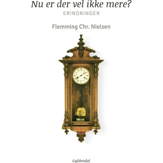 Flemming Chr. Nielsen: Nu er der vel ikke mere?