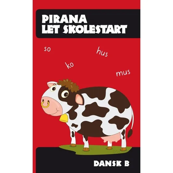 Pirana Let Skolestart - Dansk B