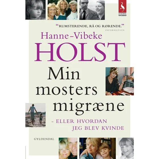 Hanne-Vibeke Holst - Min Mosters Migræne