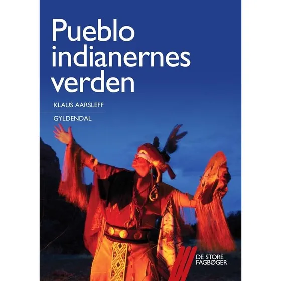 Klaus Aarsleff: Pueblo-indianernes Verden