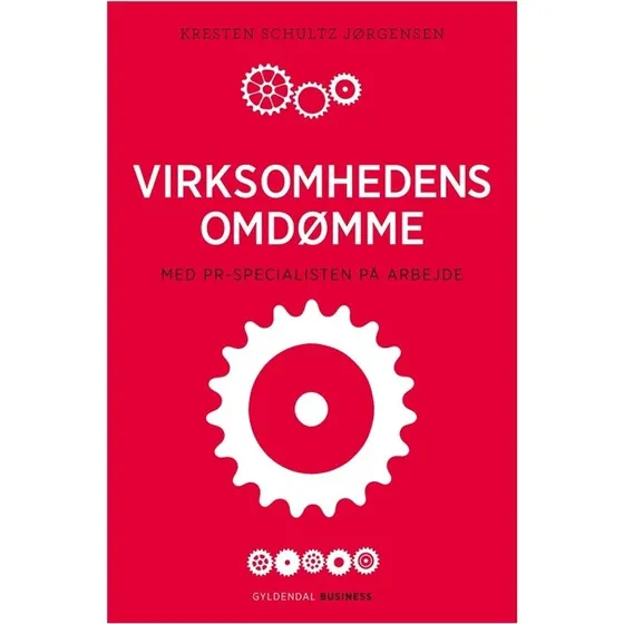 Kresten Schultz Jørgensen: Virksomhedens Omdømme