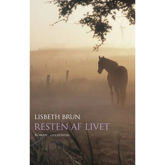 Lisbeth Brun: Resten af livet