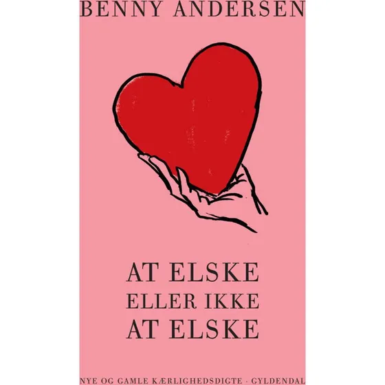 Benny Andersen - At elske eller ikke at elske