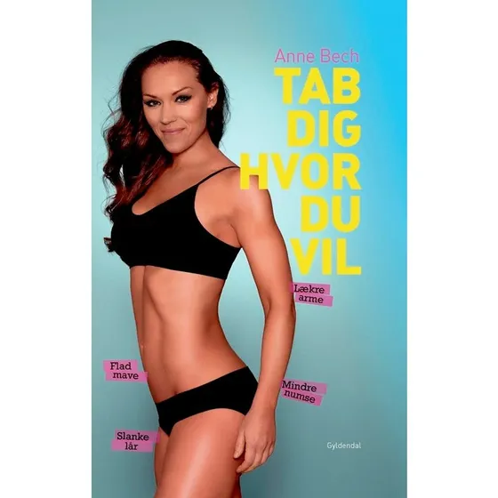 Anne Bech - Tab dig hvor du vil