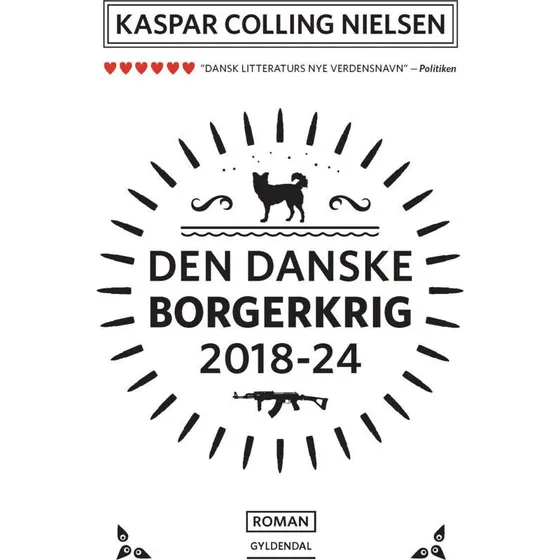 Den Danske Borgerkrig 2018-24 – Kaspar Colling Nielsen