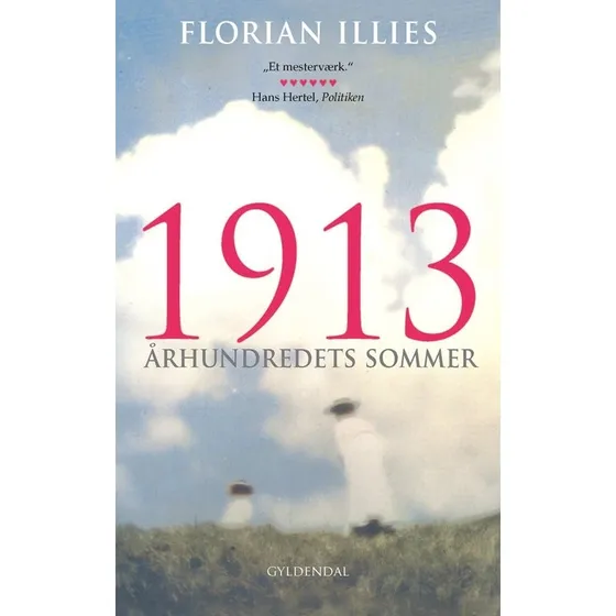 1913 - Florian Illies