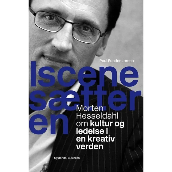 Iscenesætteren - Morten Hesseldahl