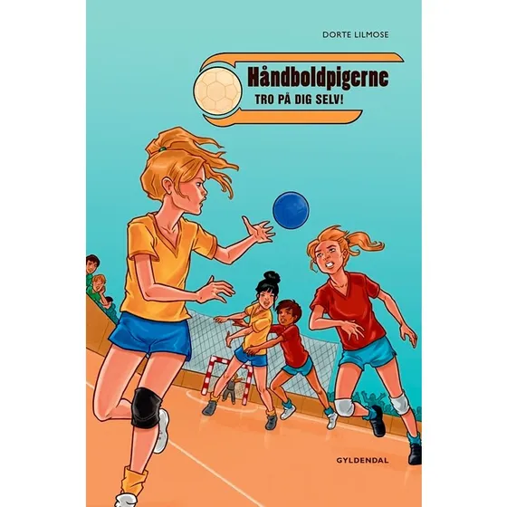 Håndboldpigerne 1 - Dorte Lilmose