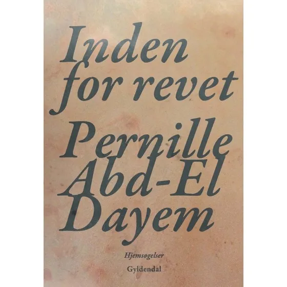 Pernille Abd-el Dayem - Inden for revet