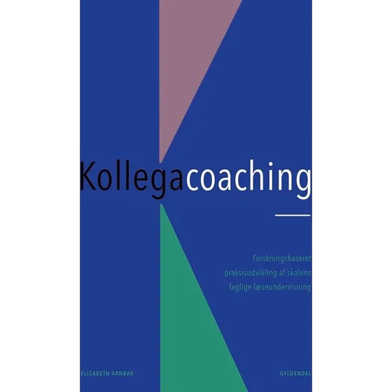 Elisabeth Arnbak: Kollegacoaching