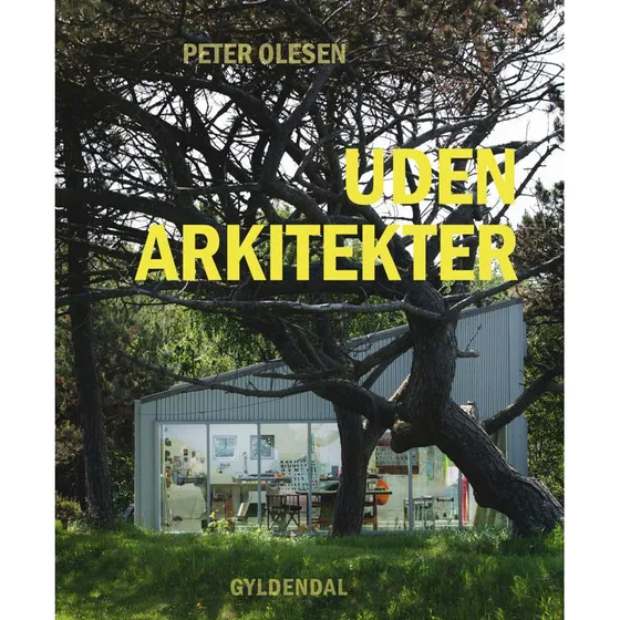 Uden Arkitekter - Peter Olesen