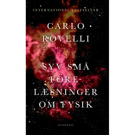 Carlo Rovelli - Syv små forelæsninger om fysik