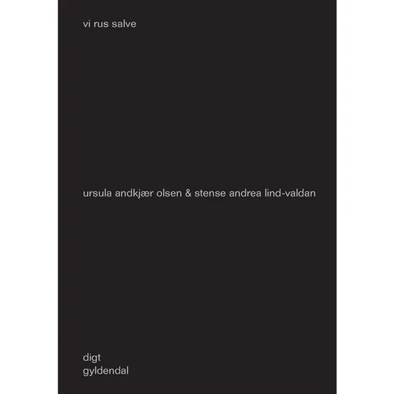 Vi Rus Salve - Ursula Andkjær Olsen