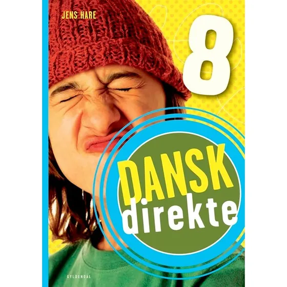 Dansk Direkte 8 - Elevbog med Fælles Mål