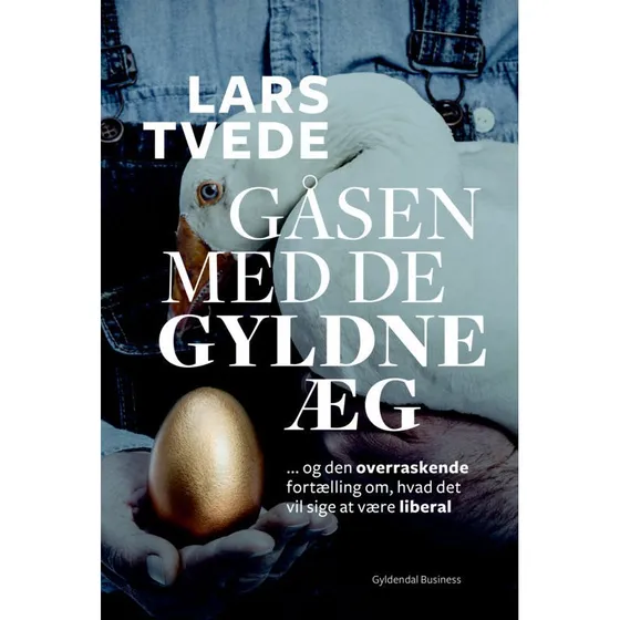 Lars Tvede: Gåsen med de gyldne æg