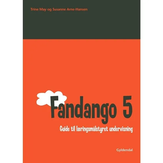 Fandango 5. Guide til læringsmålstyret undervisning