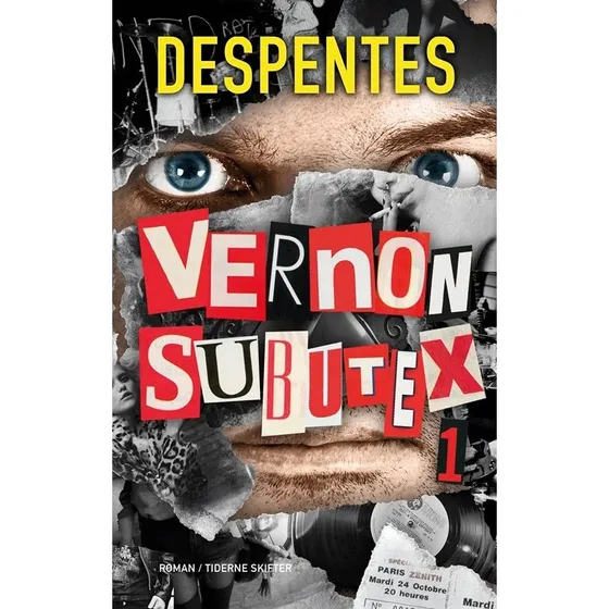 Virginie Despentes: Vernon Subutex 1