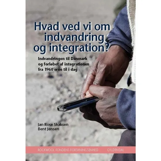 Jan Rose Skaksen: Hvad ved vi om indvandring og integration?