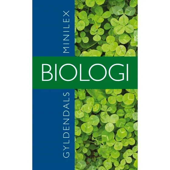 Gyldendals Minilex Biologi – 3860 artikler, 68 appendikser