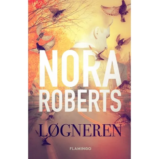 Løgneren - Nora Roberts