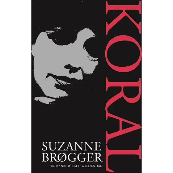 Suzanne Brøgger: Koral