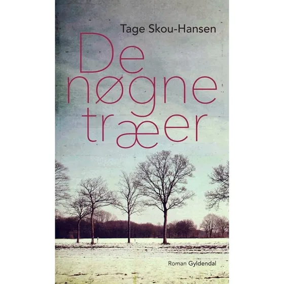 De Nøgne Træer – Tage Skou-Hansen