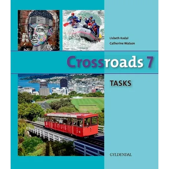 Crossroads 7 TASKS - Arbejdsbog til alle niveauer