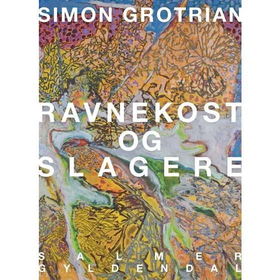 Simon Grotrian: Ravnekost og slagere