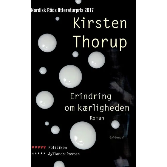 Kirsten Thorup: Erindring om kærligheden