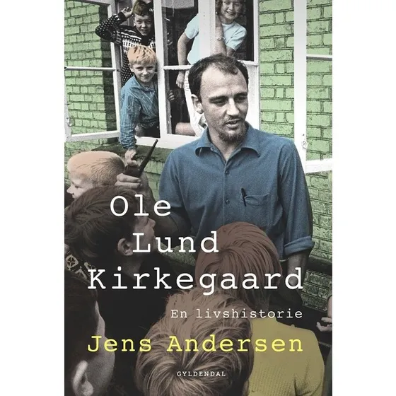 Ole Lund Kirkegaard - Biografi af Jens Andersen