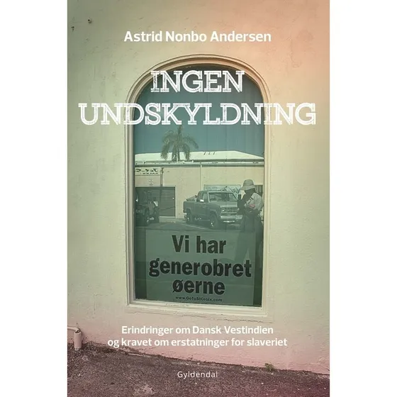 Ingen Undskyldning - Astrid Nonbo Andersen