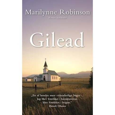 Gilead - Marilynne Robinson