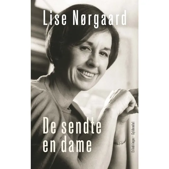 Lise Nørgaard: De Sendte En Dame