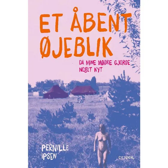 Et åbent øjeblik - Pernille Ipsen