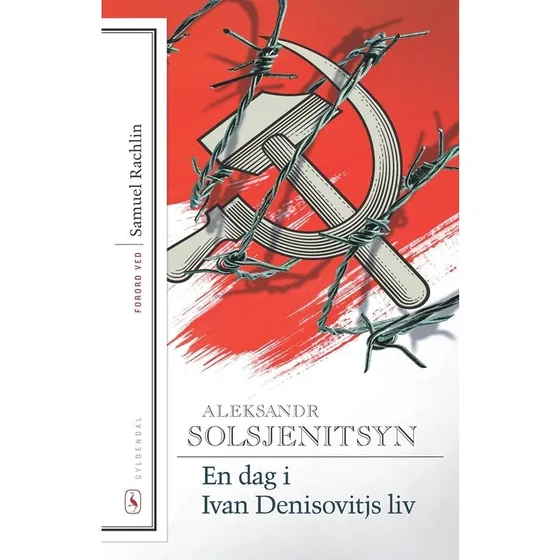 Aleksandr Solsjenitsyn: En dag i Ivan Denisovitjs liv