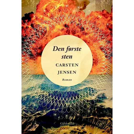 Den Første Sten - Carsten Jensen