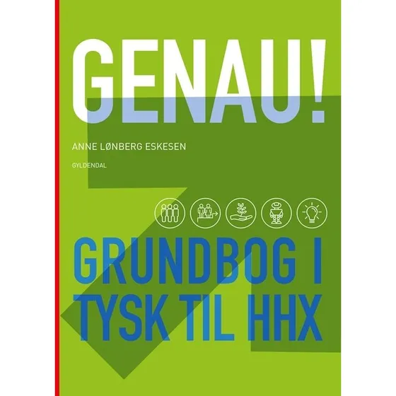Genau! - Grundbog i tysk til hhx