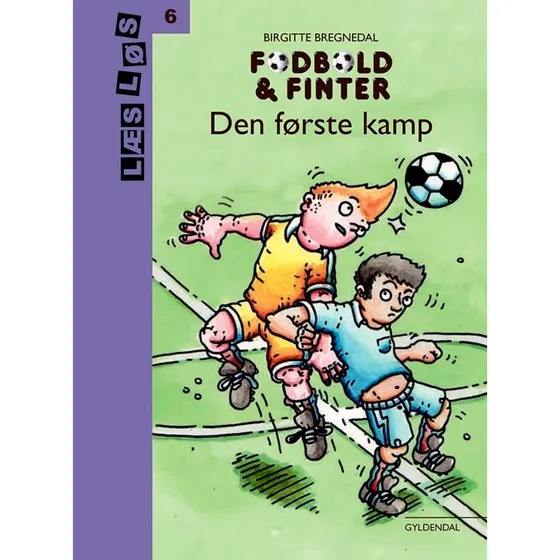 Birgitte Bregnedal: Fodbold og finter – Den første kamp