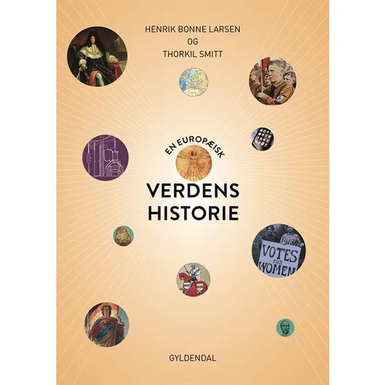 Henrik Bonne Larsen: En europæisk verdenshistorie