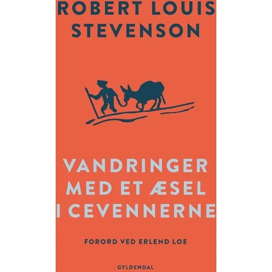 Robert Louis Stevenson: Vandringer med et æsel i Cevennerne