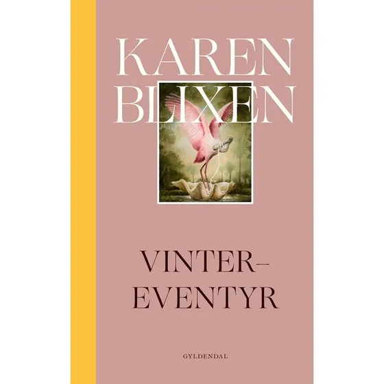 Karen Blixen - Vinter-eventyr