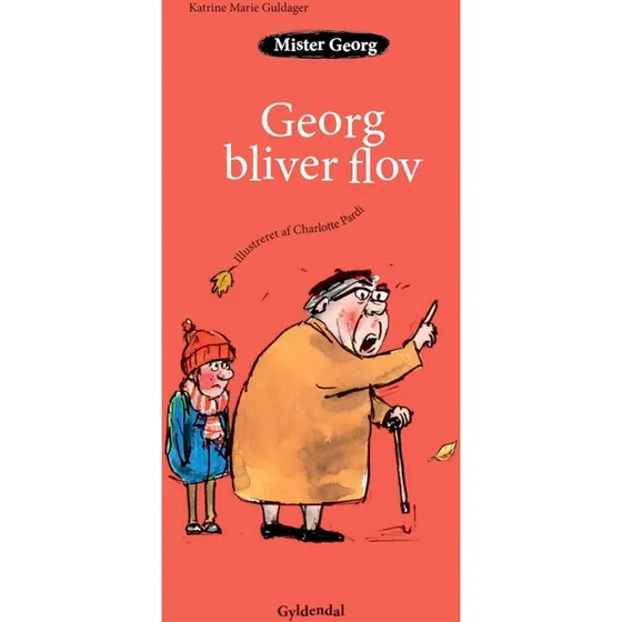 Mister Georg Bliver Flov - Katrine Marie Guldager