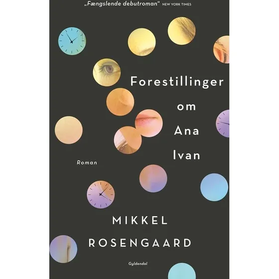 Mikkel Rosengaard: Forestillinger om Ana Ivan