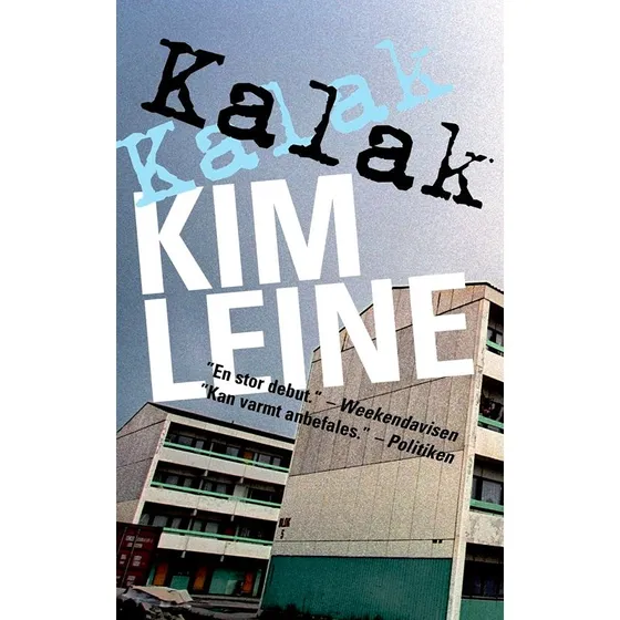 Kalak - Kim Leine