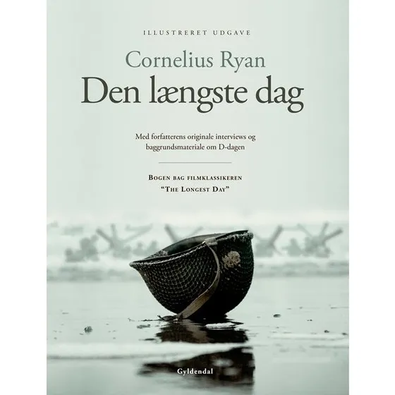 Cornelius Ryan: Den Længste Dag – Illustreret Specialudgave