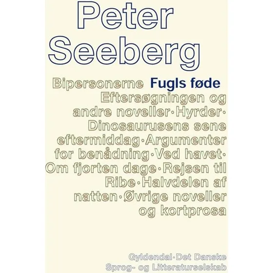 Fugls Føde - Peter Seeberg